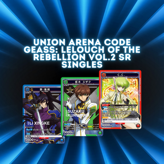 Union Arena Code Geass: Lelouch of the Rebellion Vol.2 Singles